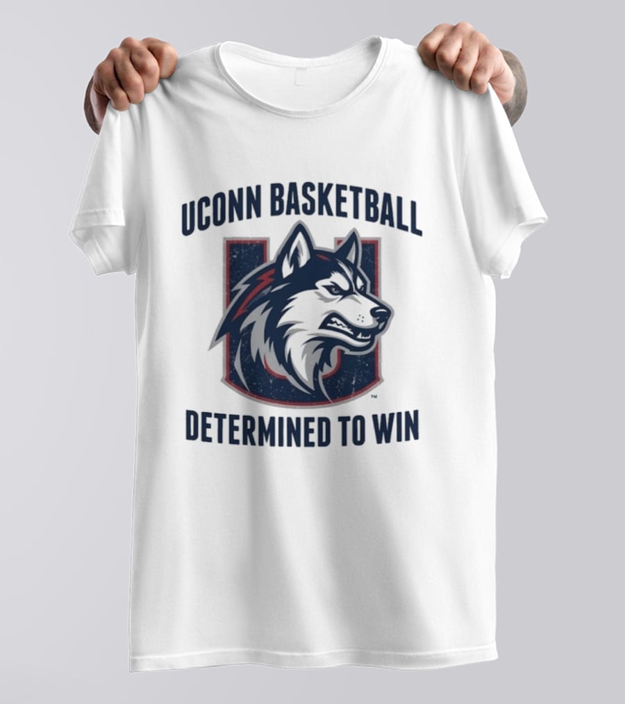 UConn Basketball Husky Determined To Win T-Shirt