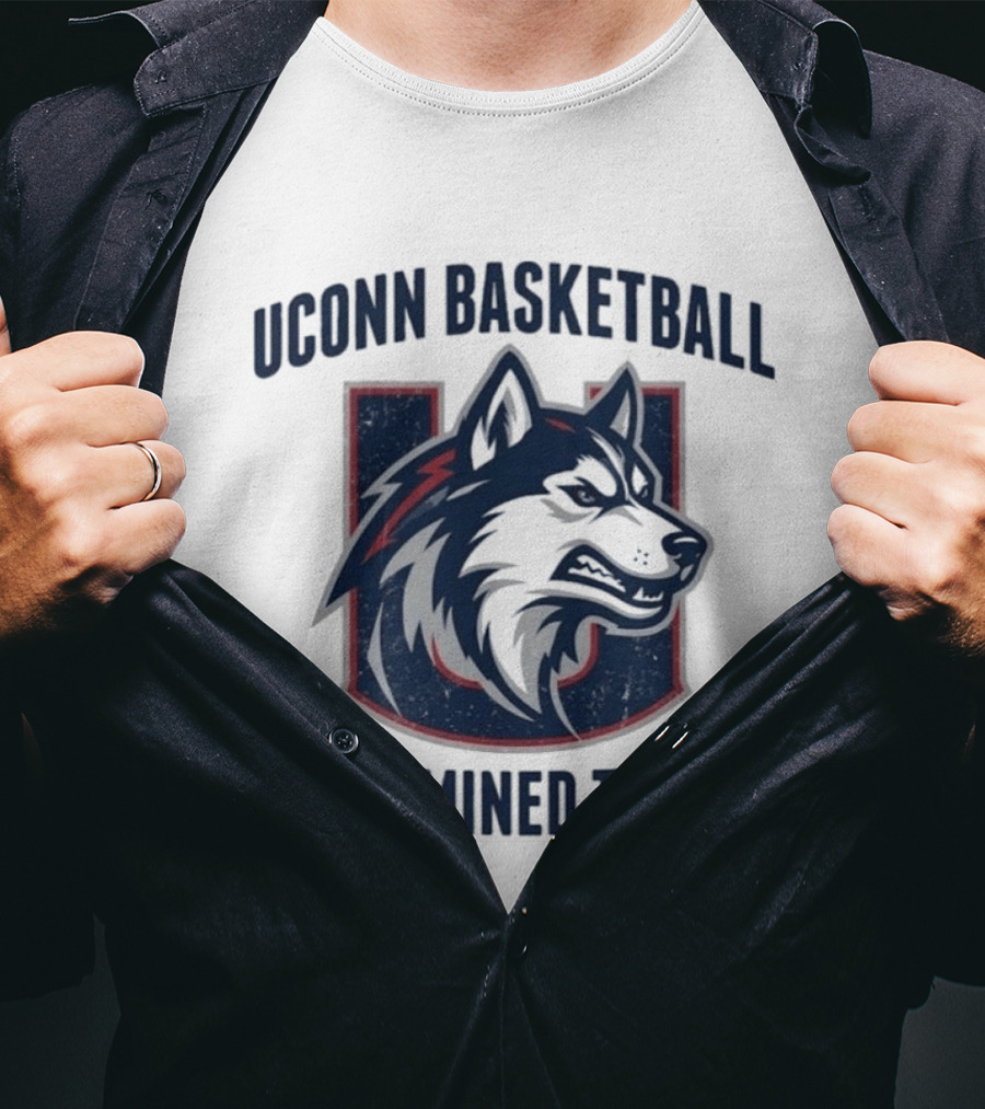 UConn Basketball Husky Determined To Win T-Shirt