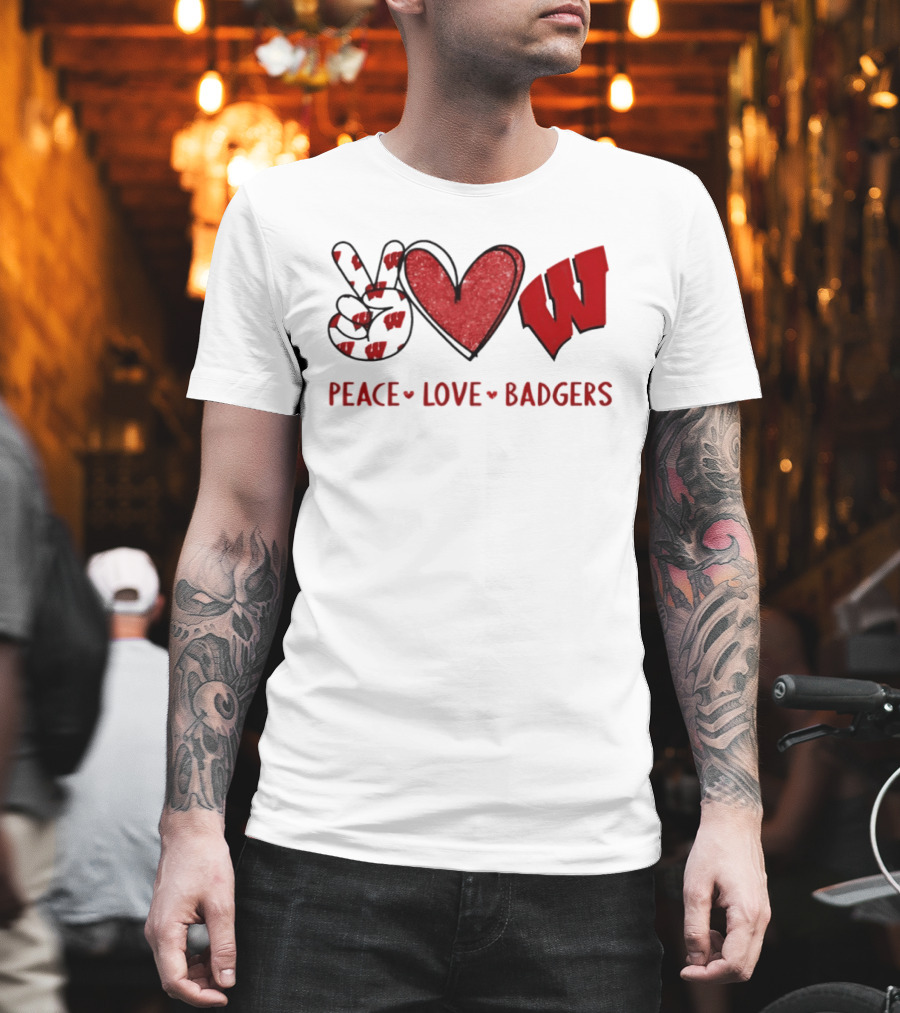 Peace Love Badgers Wisconsin Football Heart Sign T-Shirt
