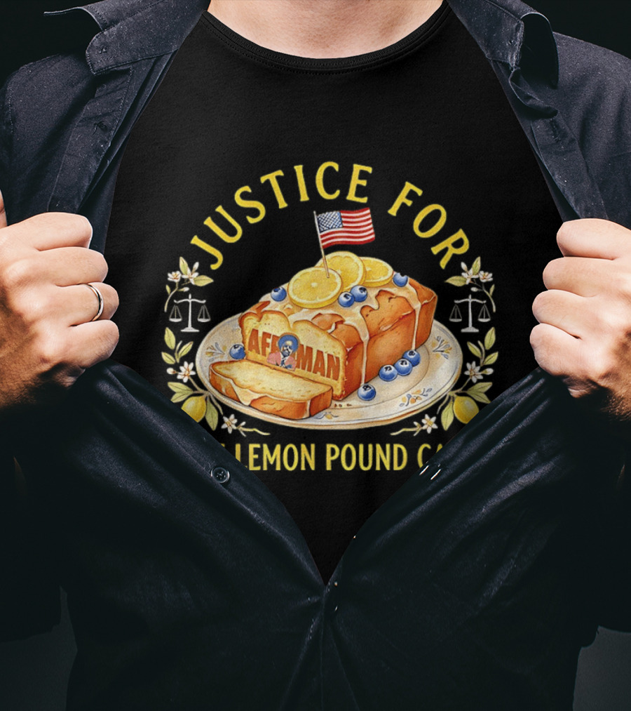 Justice For The Lemon Pound Cake Afroman T-Shirt