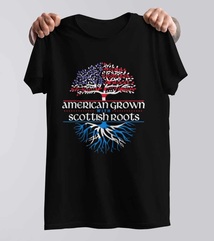 American Grown With Scottish Roots Tree American Flag Scotland Flag T-Shirt