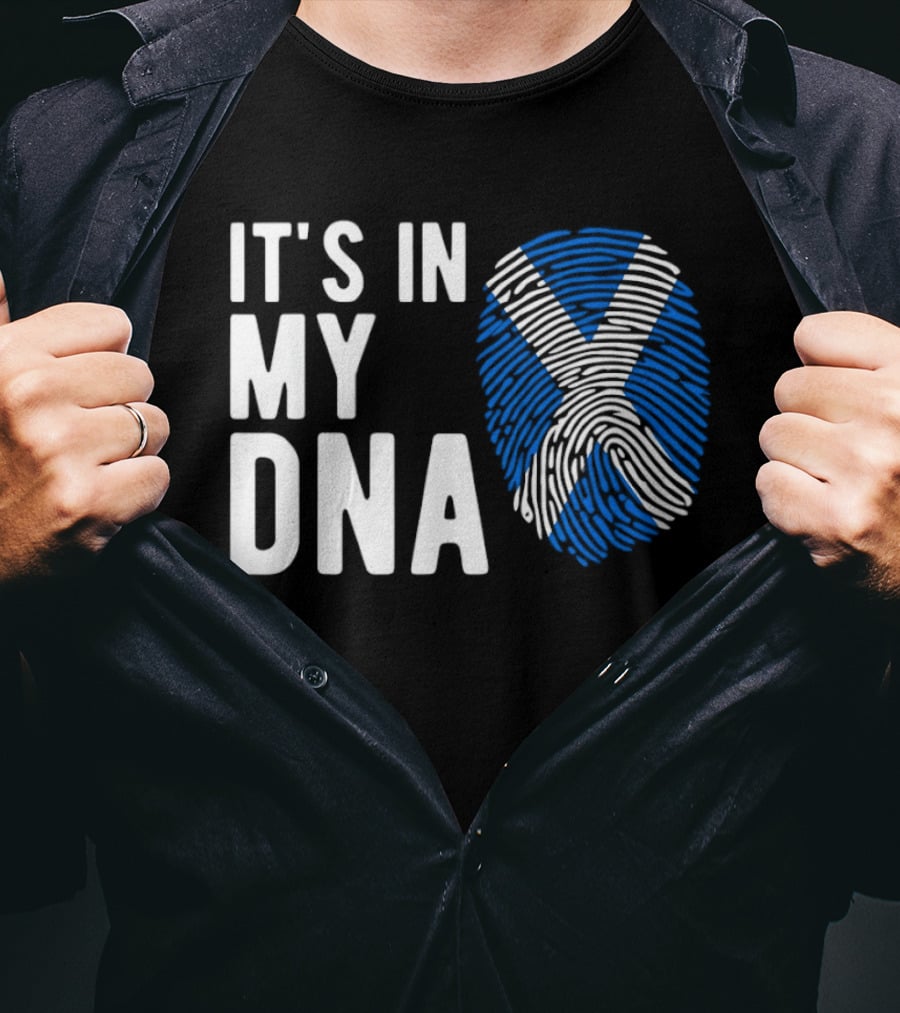IT'S IN MY DNA Scotland Flag Fingerprint T-Shirt