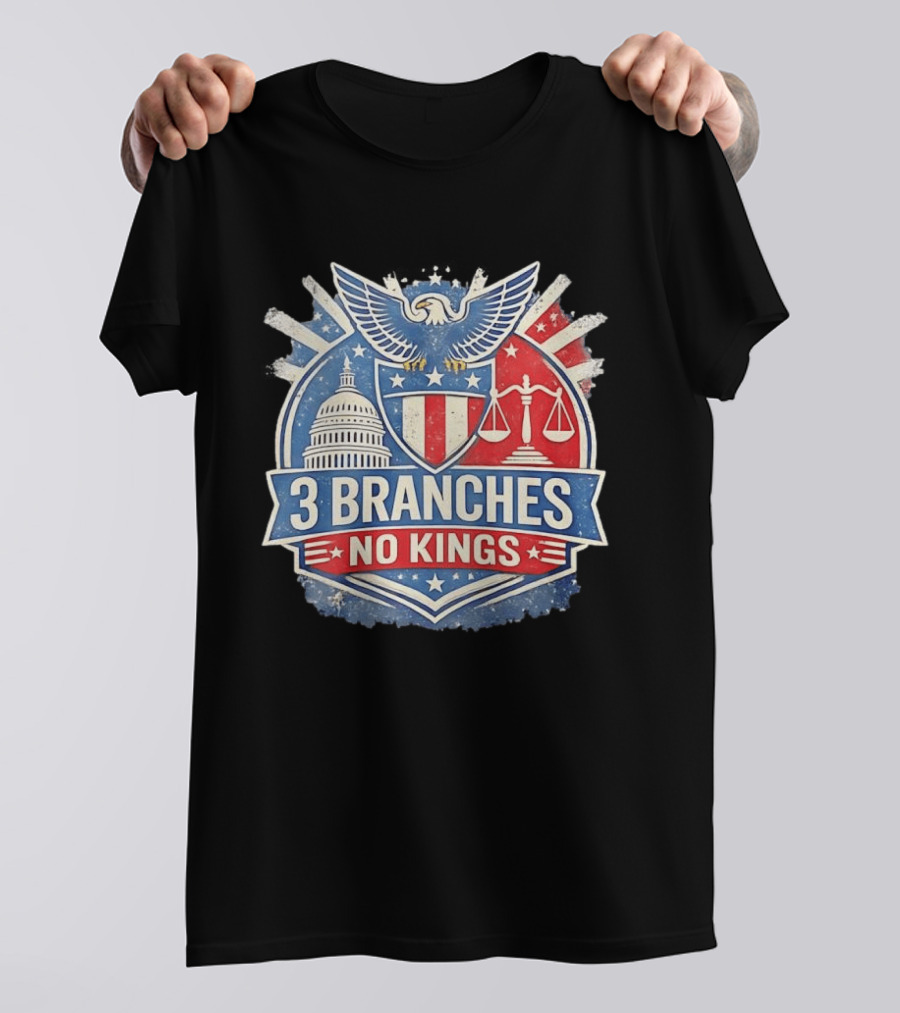 3 Branches No Kings Eagle Emblem Capitol Justice Scales T-Shirt