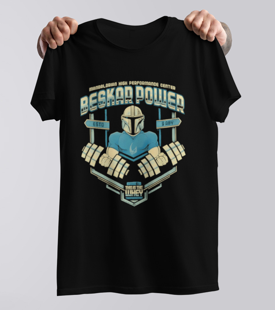 Mandalorian Beskar Power Dumbbell Curls Esto 9 ABY Fitness Motivation T-Shirt