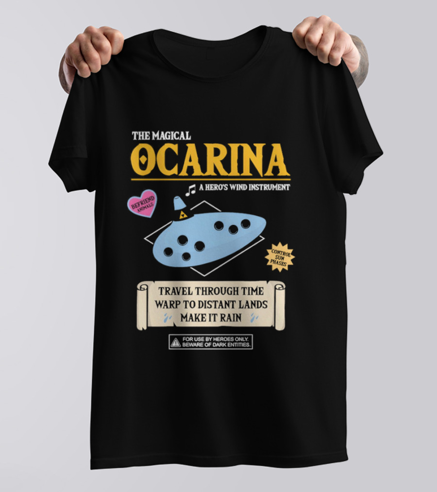 The Magical Ocarina A Hero's Wind Instrument Control Sun Phases Travel Through Time Warp To Distant Lands Make It Rain T-Shirt