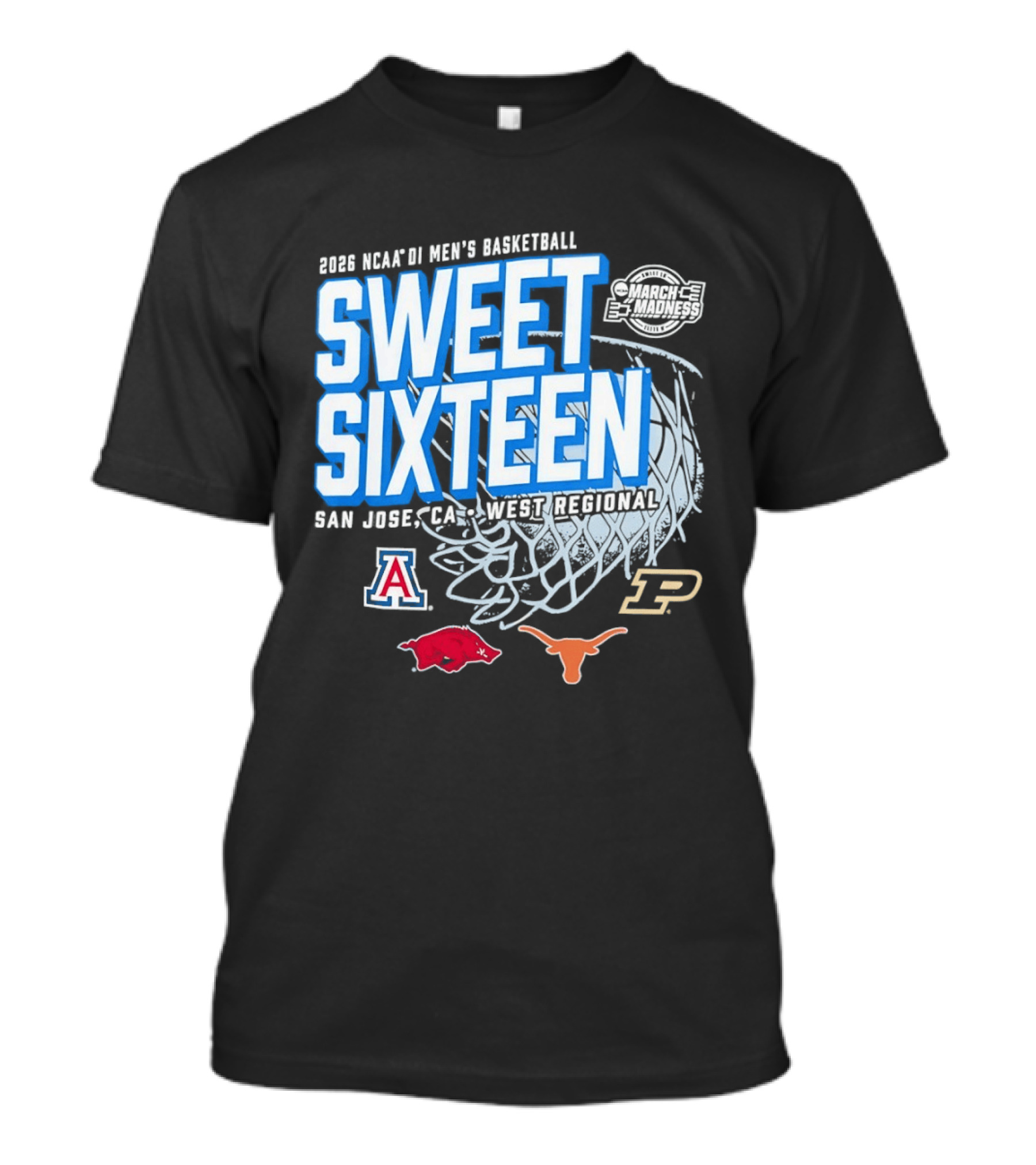 2026 NCAA DI Men's Basketball Sweet Sixteen San Jose West Regional Arizona Arkansas Texas Purdue Logos T-Shirt