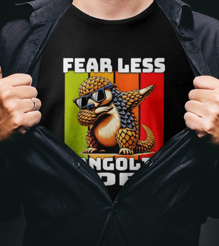 Fear Less Pangolin More Dabbing Sunglasses T-Shirt