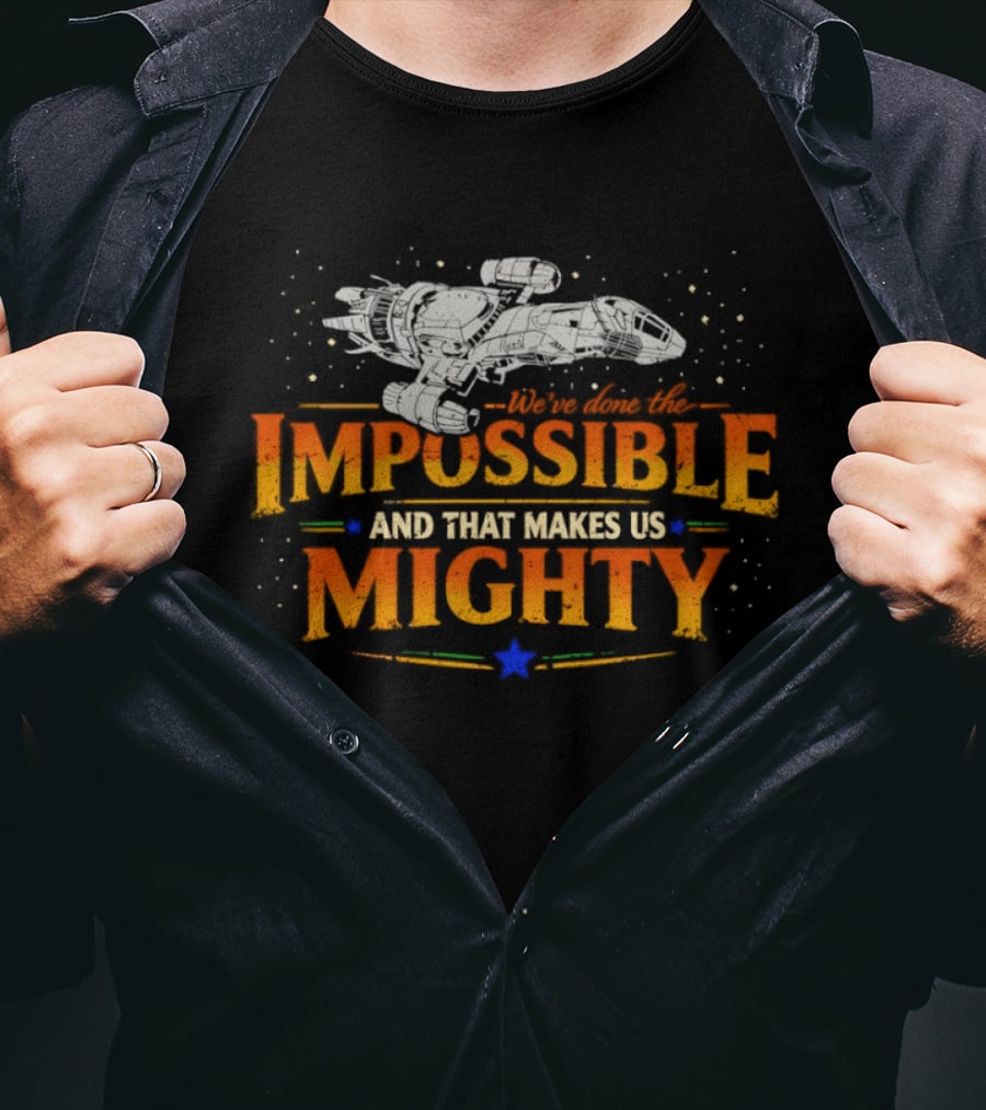 Impossible And That Makes Us Mighty Vintage Ship T-Shirt