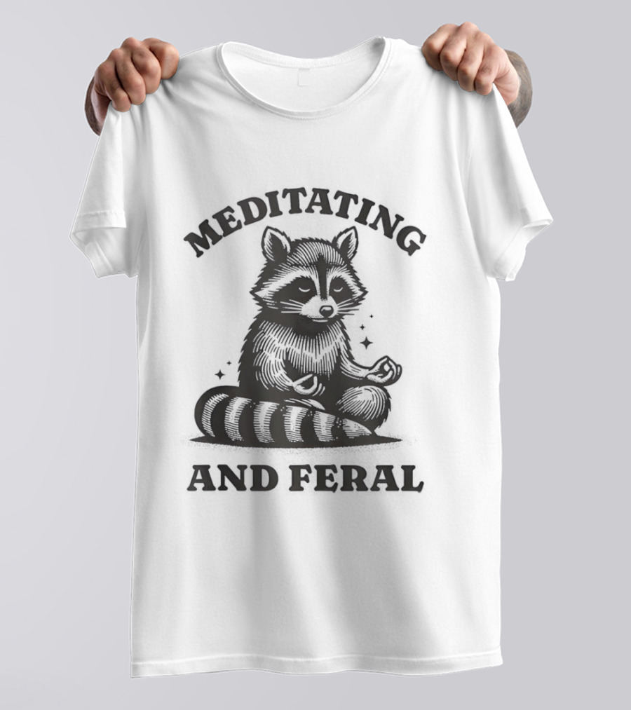 Raccoon Meditating And Feral Yoga Meditation T-Shirt