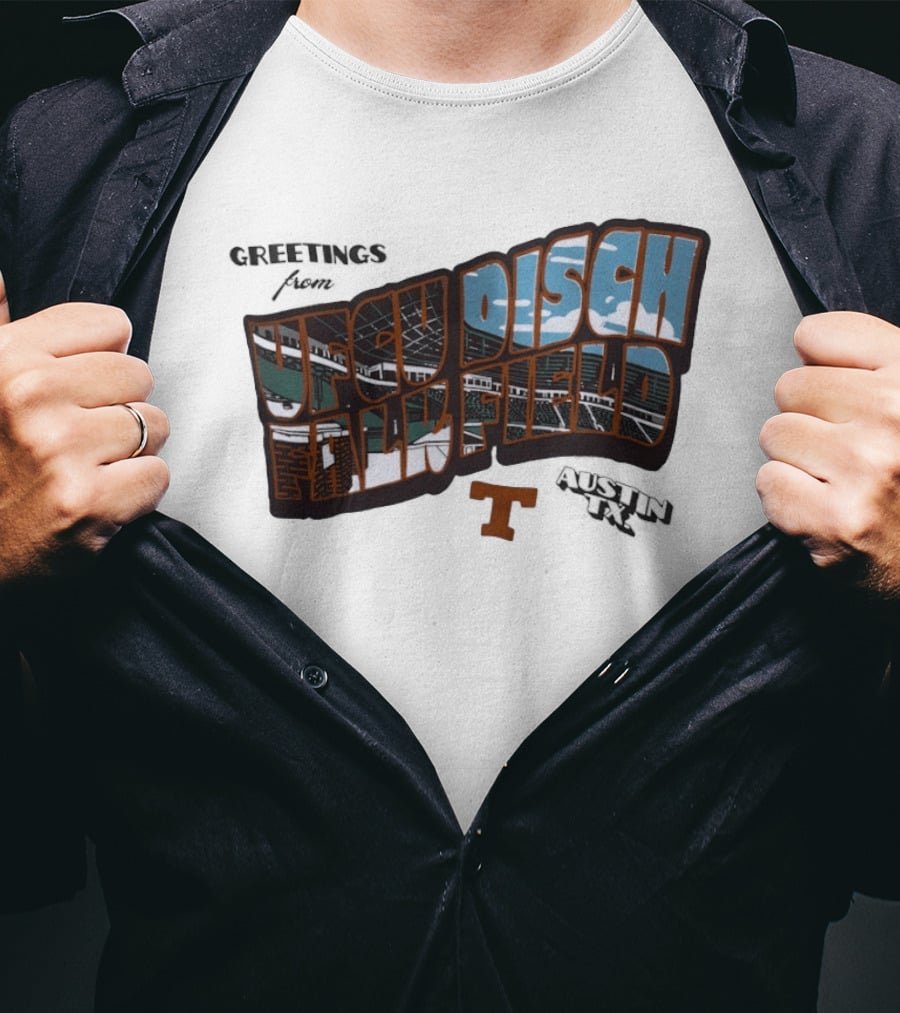 Greetings From UFCU Disch Falk Field Austin TX Stadium Scene T-Shirt