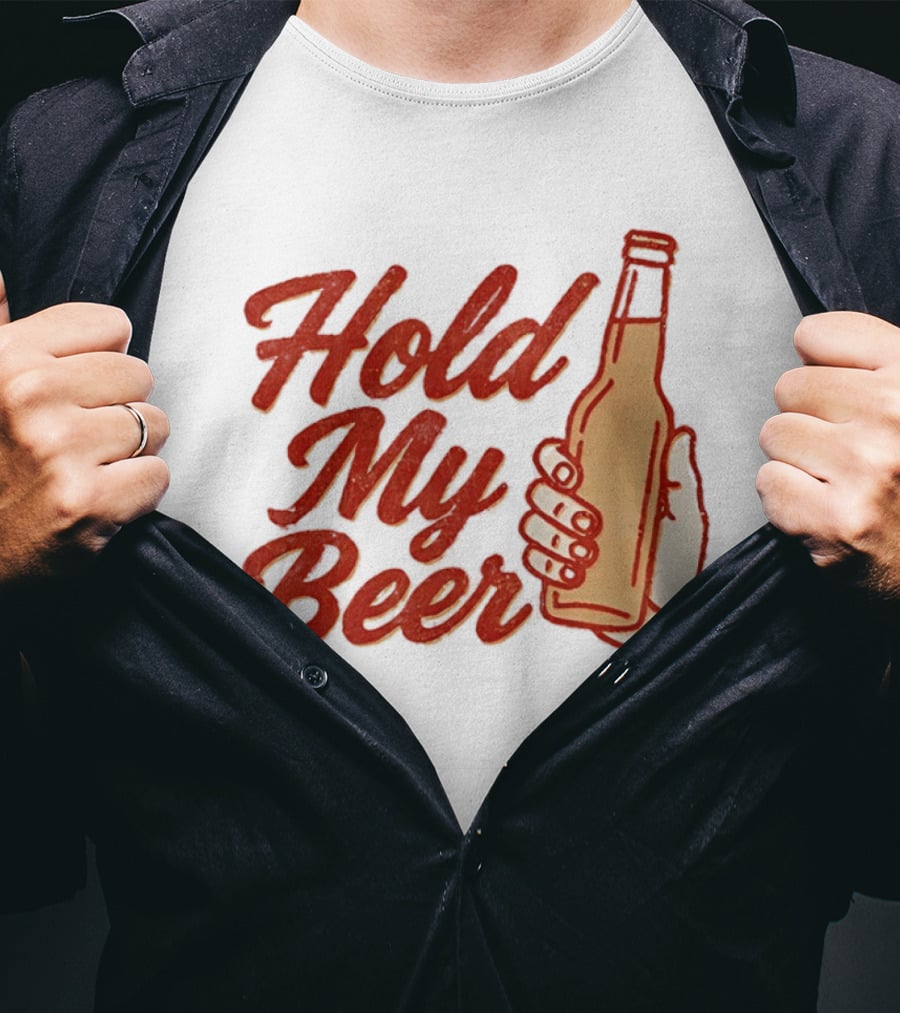 Hold My Beer Hand Holding Beer Bottle T-Shirt