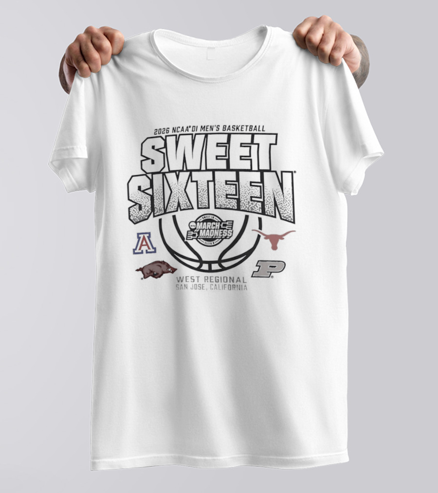 NCAA DI Men's Basketball March Madness Sweet Sixteen 2026 San Jose California West Regional Arizona Longhorns Razorbacks Boilermakers T-Shirt