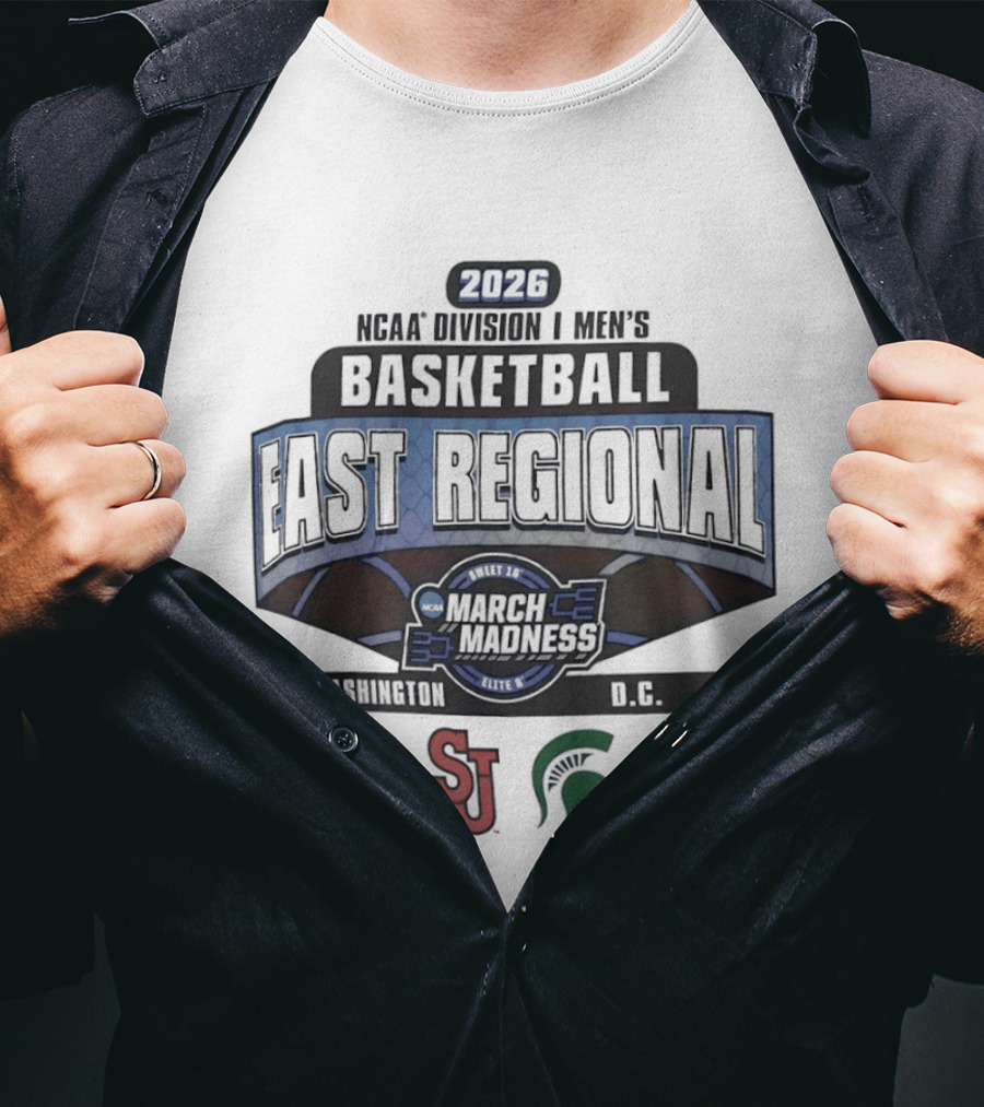 2026 NCAA Men's Basketball March Madness East Regional Washington DC Tournament Duke St John's Michigan State Villanova T-Shirt
