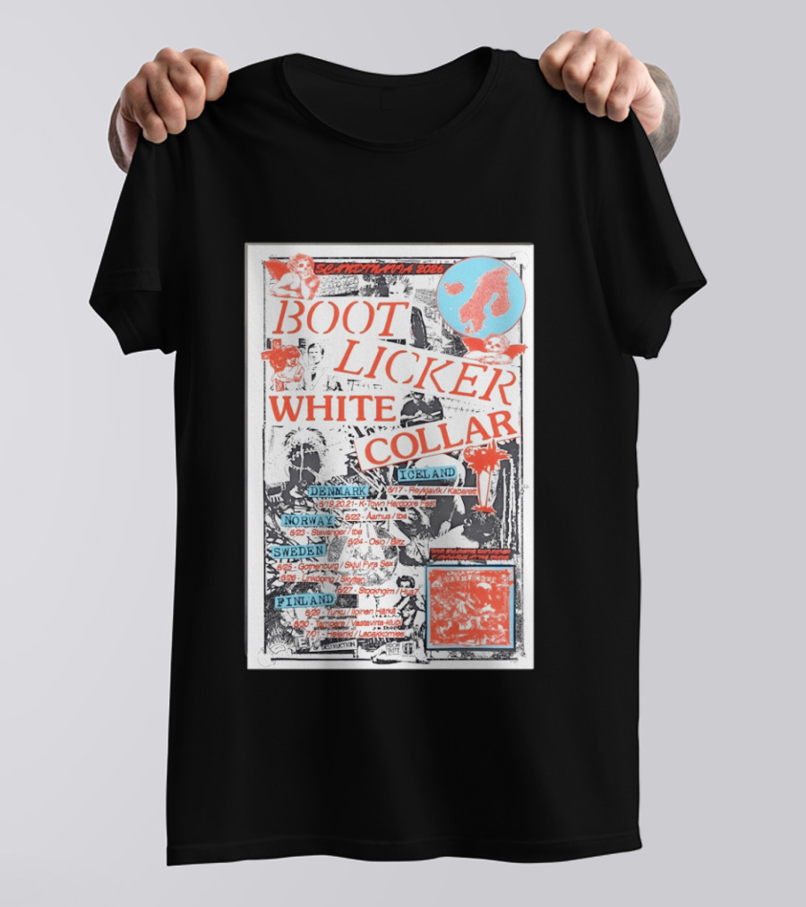 Scandinavia 2026 BootLicker White Collar Tour Denmark Norway Sweden Finland Iceland T-Shirt