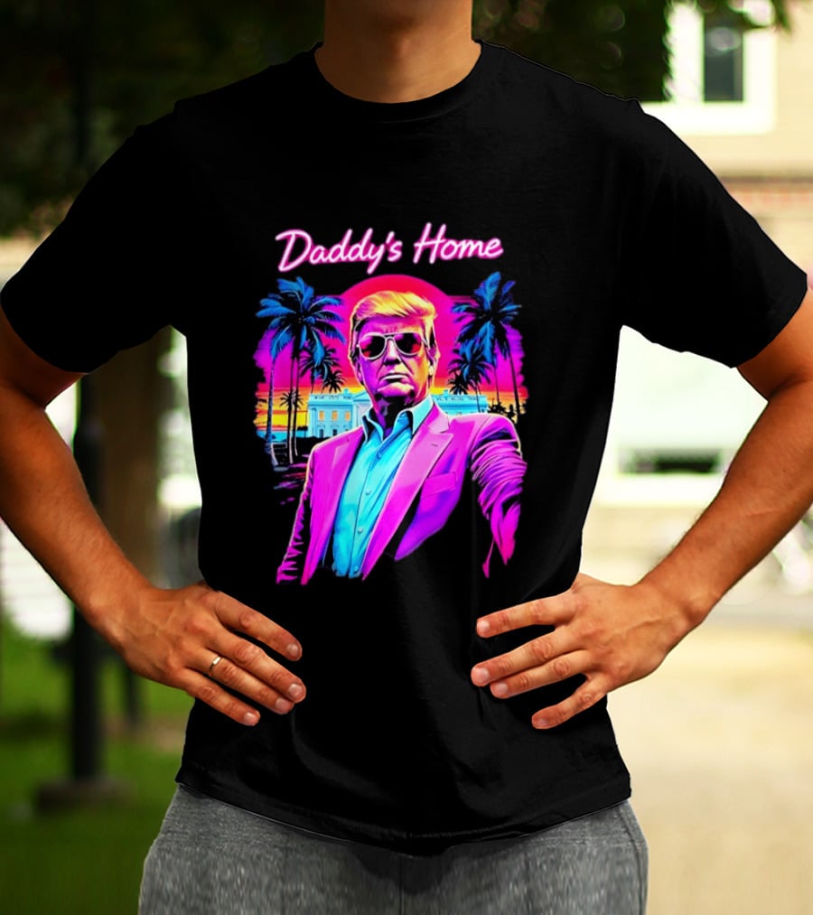 Daddy's Home Donald Trump Synthwave Sunset Beach Scene T-Shirt