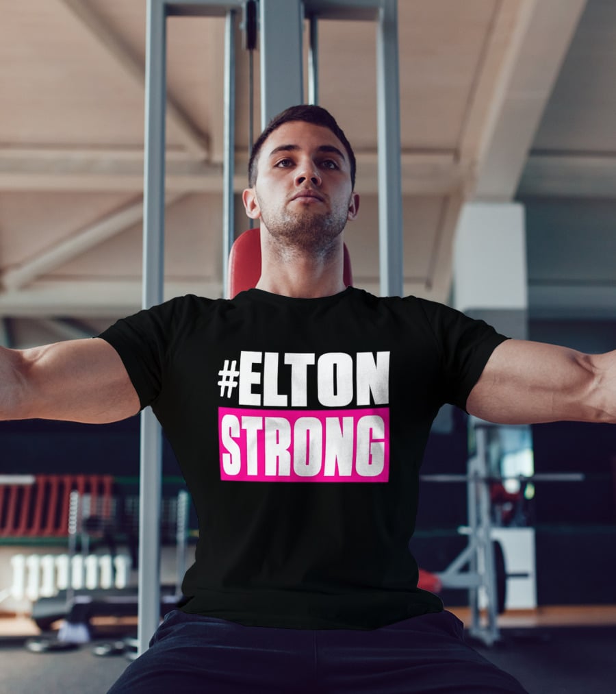 #Elton Strong Support Movement T-Shirt