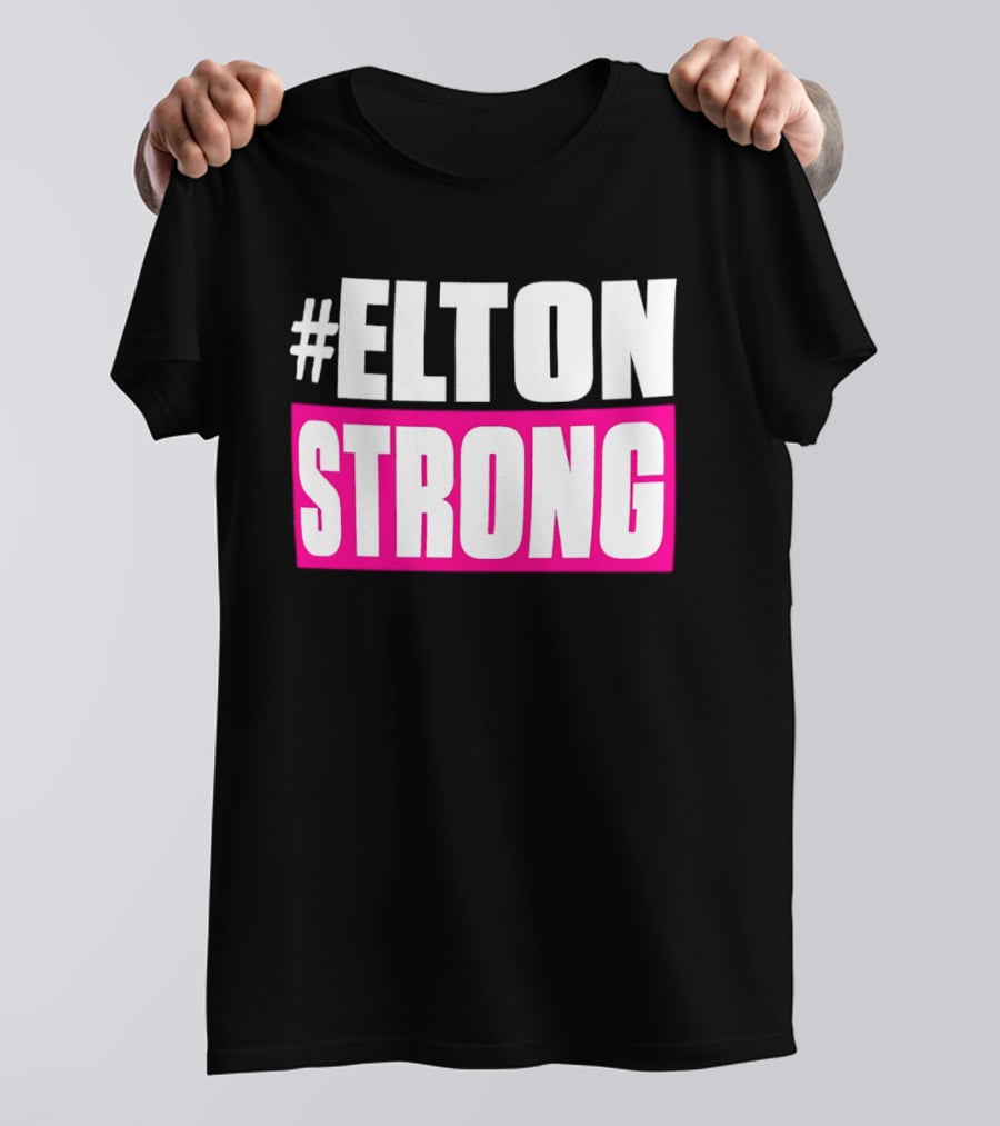 #Elton Strong Support Movement T-Shirt