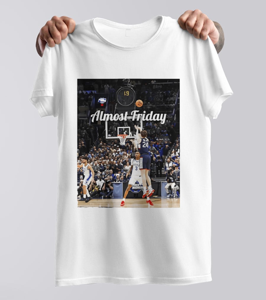 Almost Friday March Madness Basketball Buzzer Beater 2026 T-Shirt