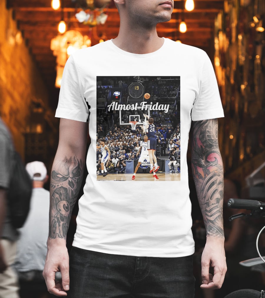 Almost Friday March Madness Basketball Buzzer Beater 2026 T-Shirt