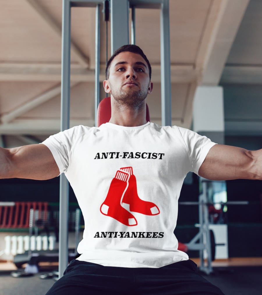 Anti Fascist Anti Yankees Red Socks T-Shirt