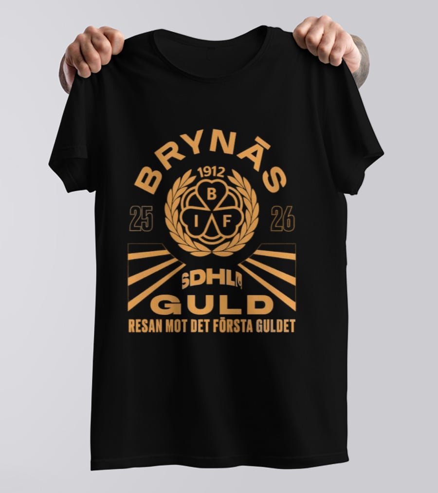 BRYNÄS SDHL 25 26 BIF GULD Resan Mot Det Första Guldet 2026 T-Shirt