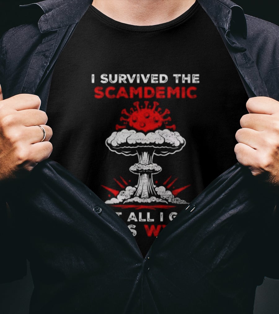 I Survived The Scamdemic Virus Explosion WWIII T-Shirt