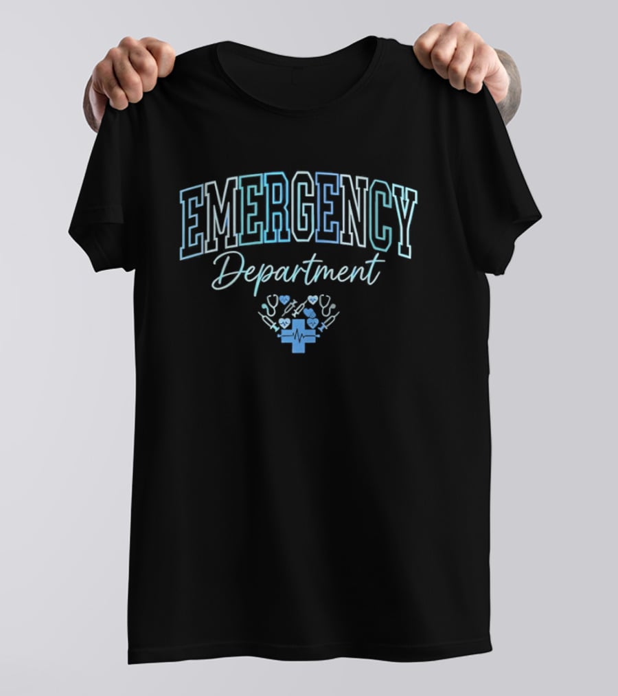 Emergency Department Appreciation Nurses Day EMT T-Shirt