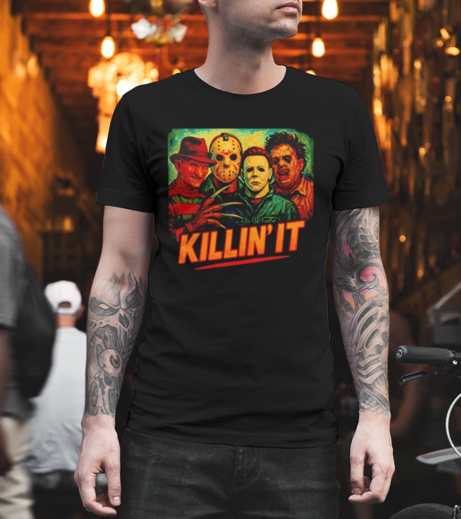 Killin' It Freddy Jason Michael Leatherface Horror Movie Characters T-Shirt