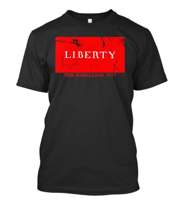Liberty The Rebellion 1771 Red Distressed Look T-Shirt