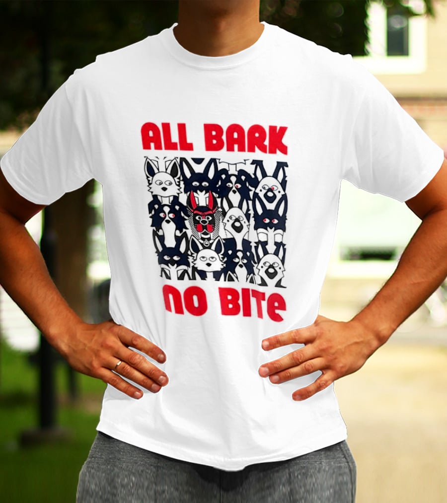 All Bark No Bite Bold Red Text Dark Canine Faces T-Shirt