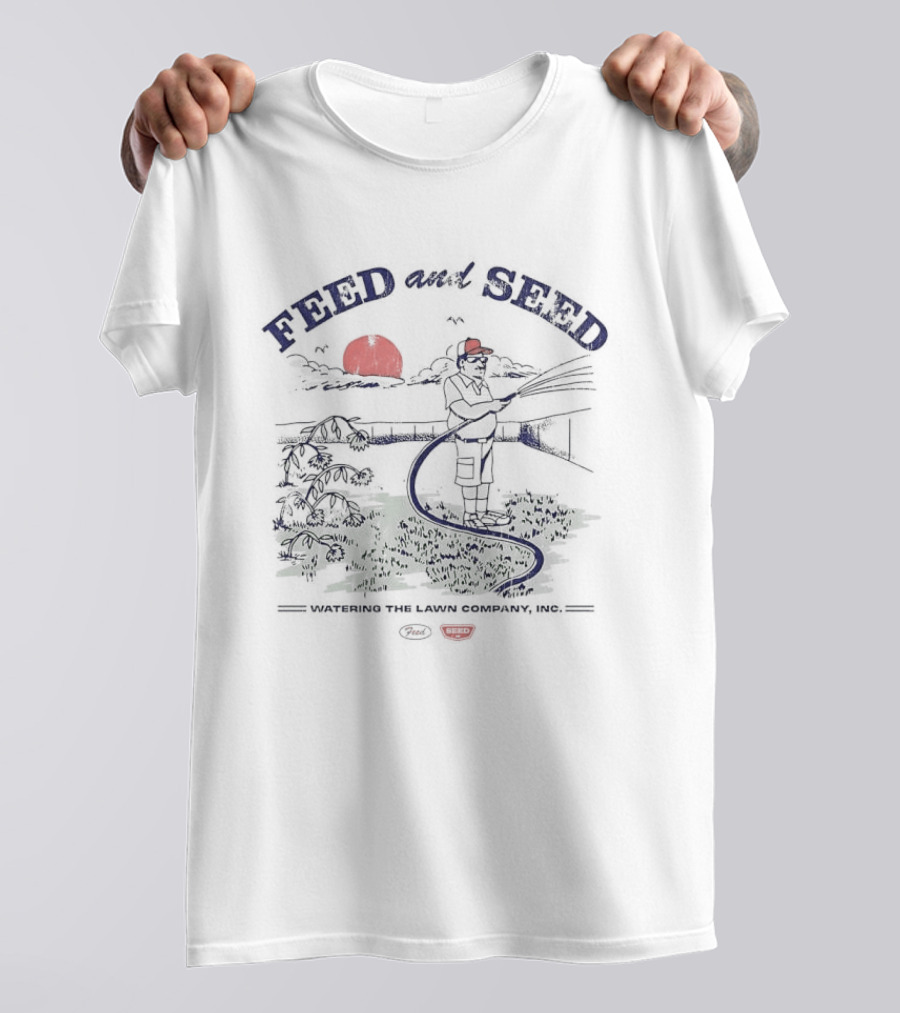 Feed And Seed Watering The Lawn Company Sun Watering Scene T-Shirt