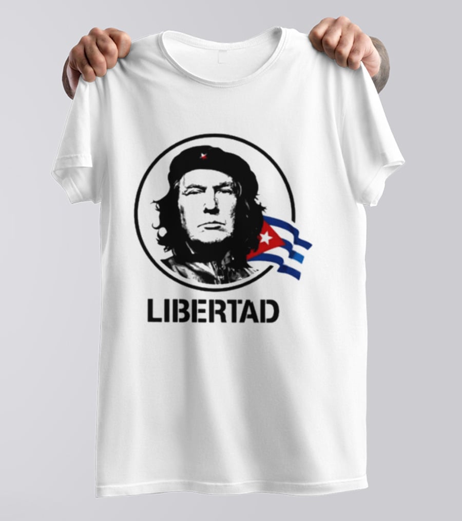 Donald Trump Che Guevara Fusion LIBERTAD Flag Icon Visual T-Shirt