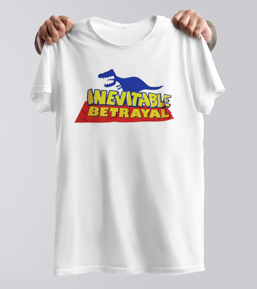 Inevitable Betrayal Dinosaur T-Shirt