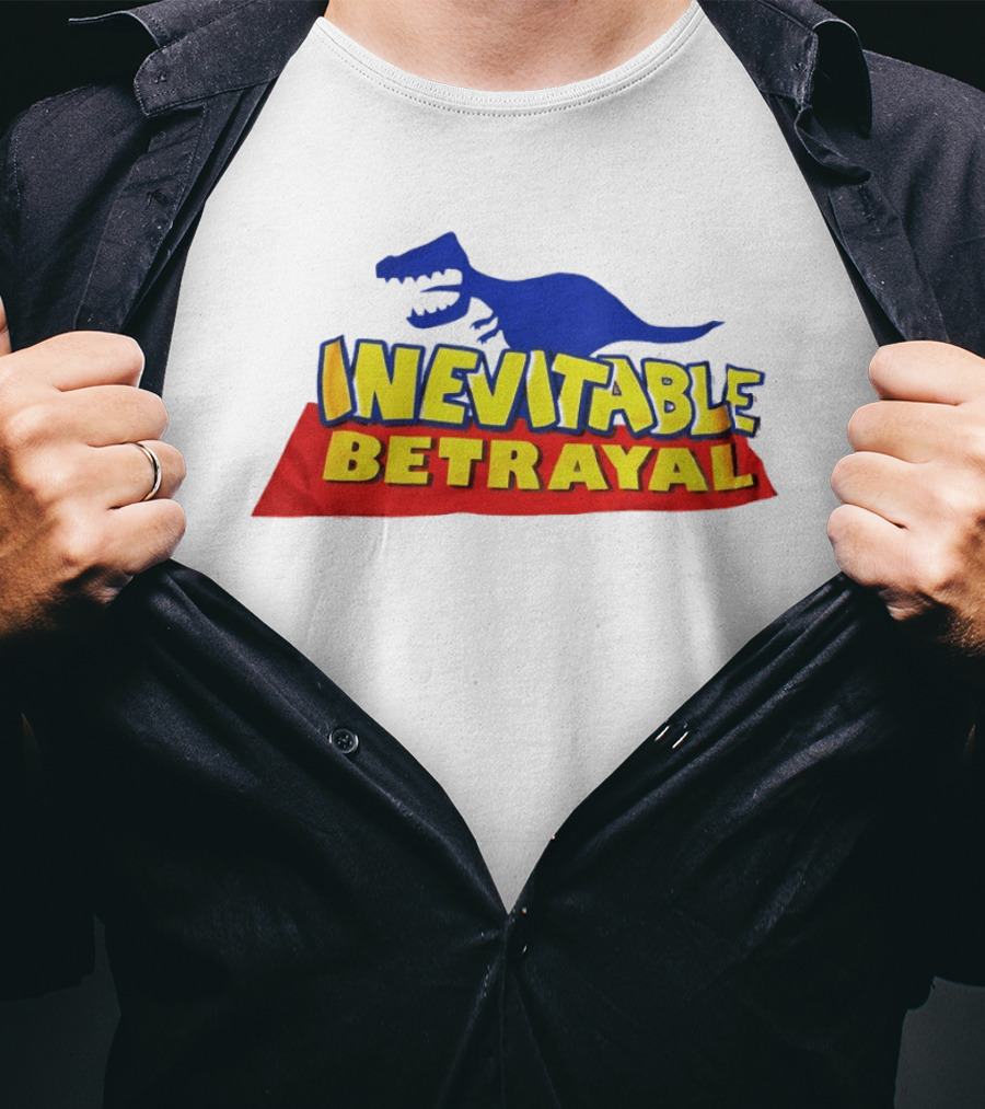 Inevitable Betrayal Dinosaur T-Shirt