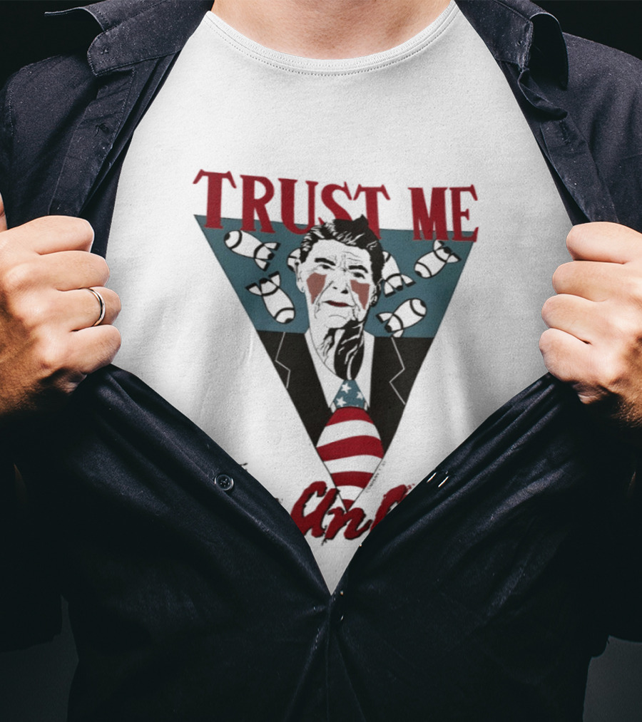 Ronald Reagan Trust Me I'm An Actor American Flag T-Shirt