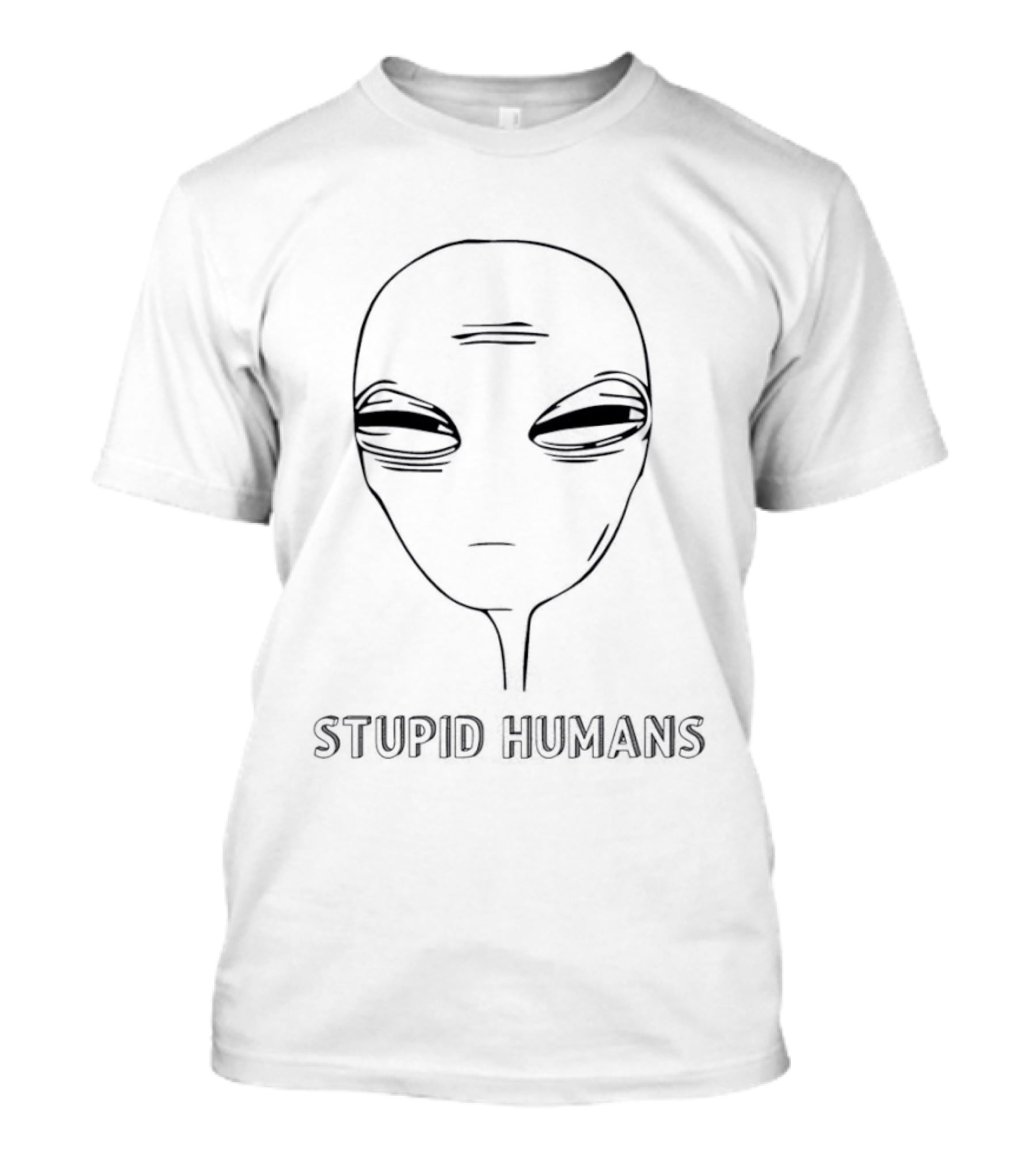 Stupid Humans Alien Gray Face 51 T-Shirt