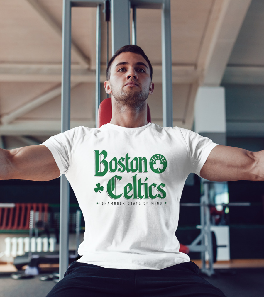 Boston Celtics Shamrock State Of Mind St Patrick's Day T-Shirt