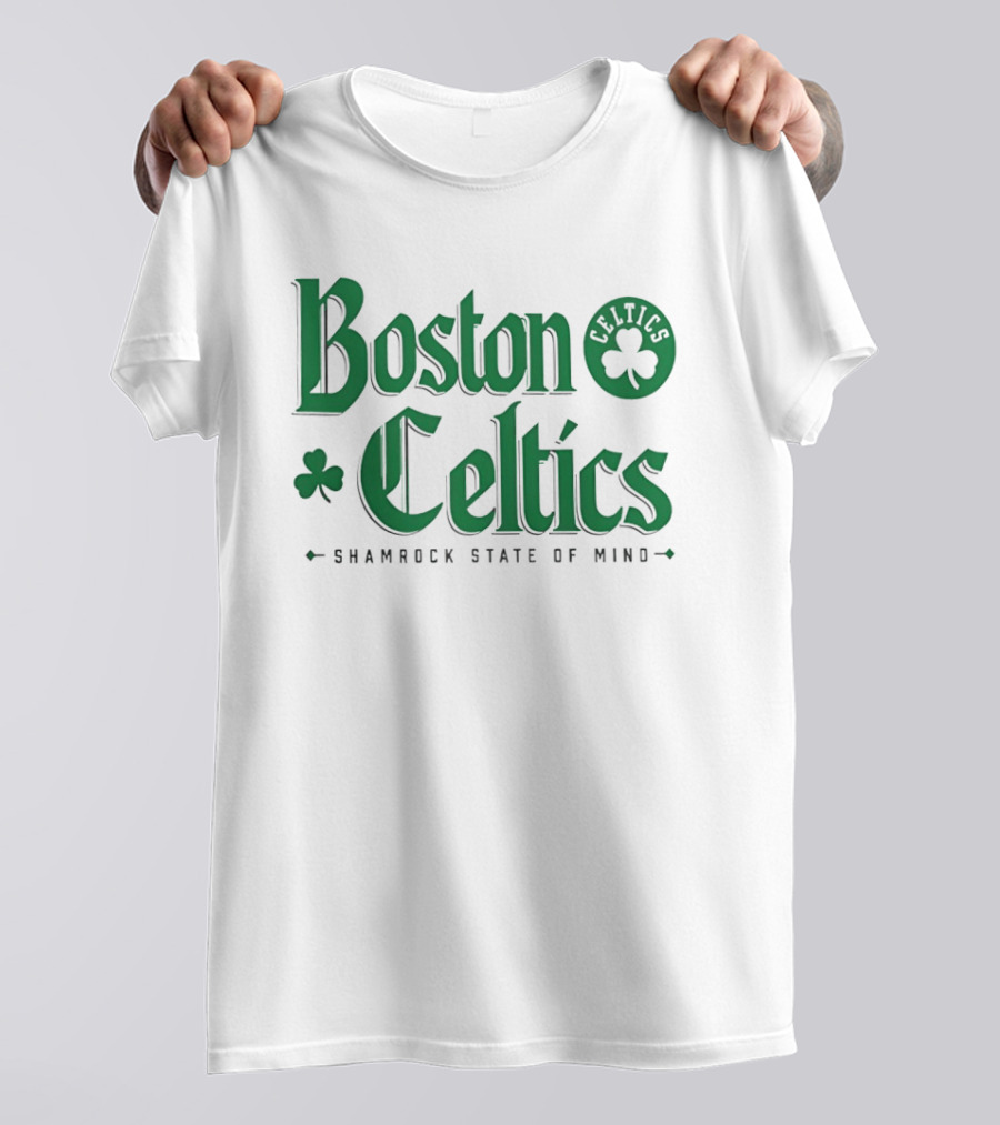 Boston Celtics Shamrock State Of Mind St Patrick's Day T-Shirt