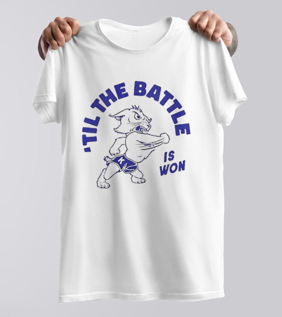 Til The Battle Is Won Fierce Mascot 2026 T-Shirt