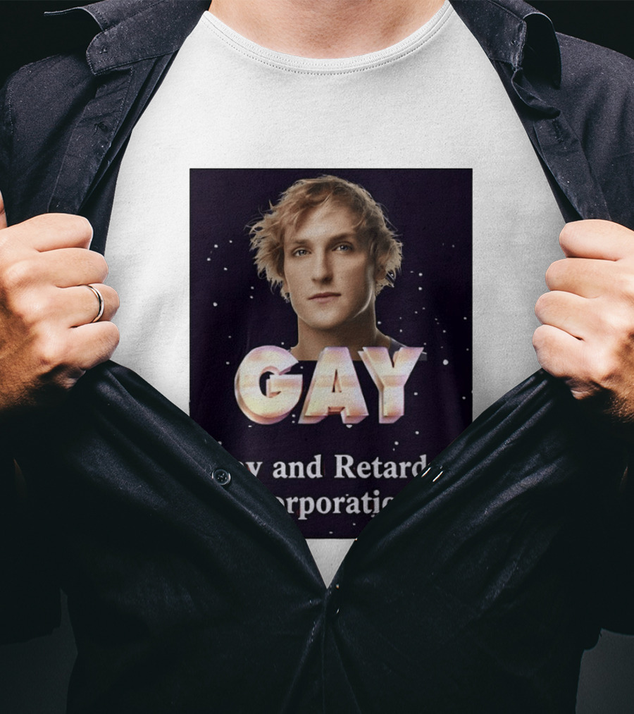 Logan Paul Gay And Retarded Corporation T-Shirt