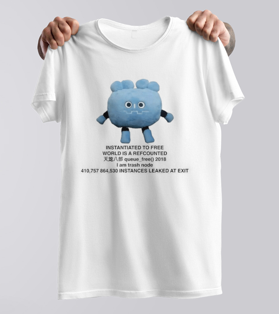 Godot Instantiated To Free World Is Refcounted T-Shirt