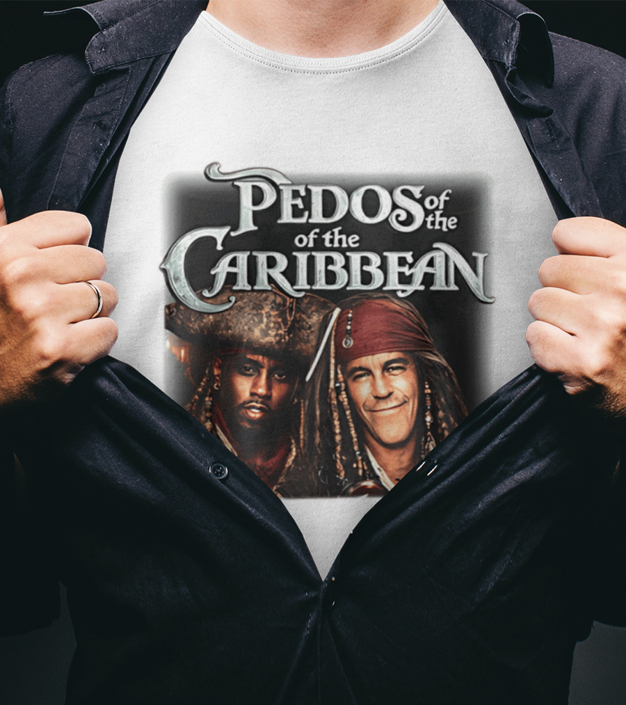 Pedos Of The Carribean Epstein Diddy T-Shirt