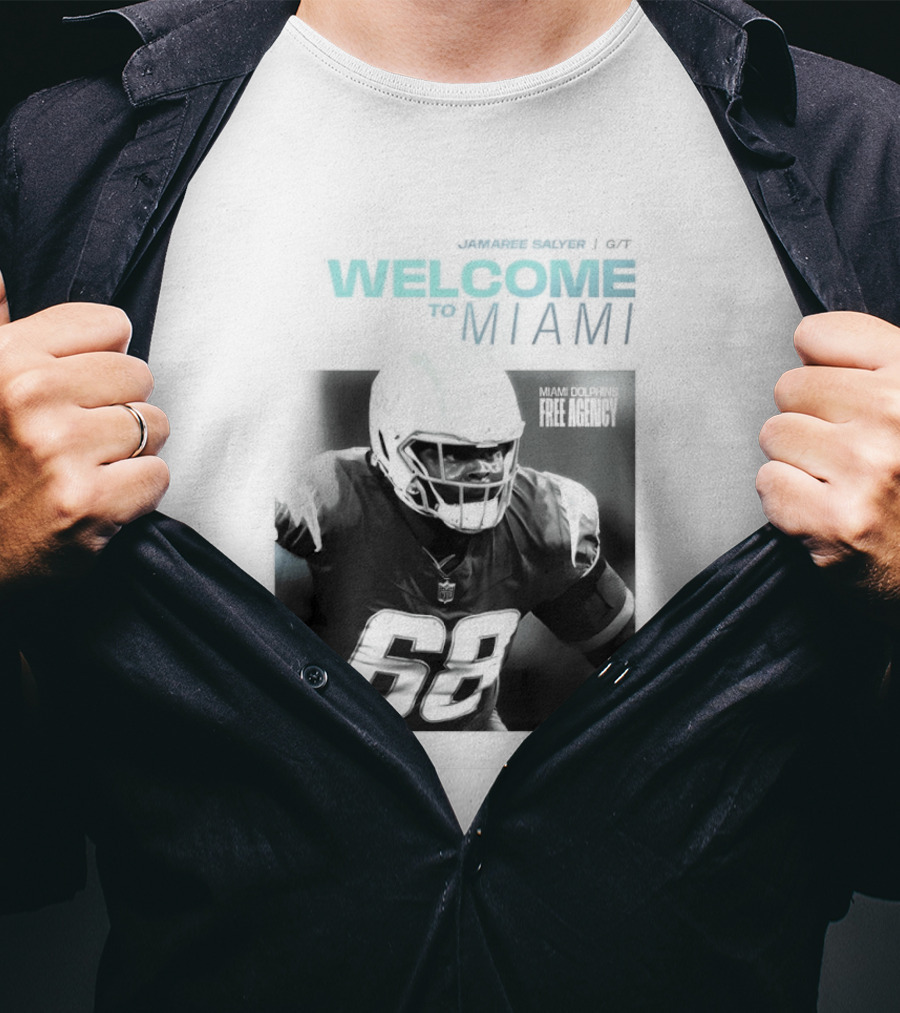 Jamaree Salyer Welcome To Miami Dolphins NFL Number 68 Fan T-Shirt