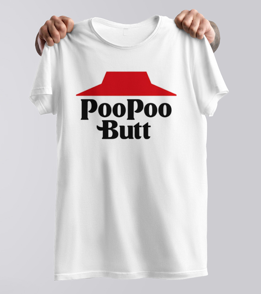 PooPoo Butt Pizza Hut T-Shirt