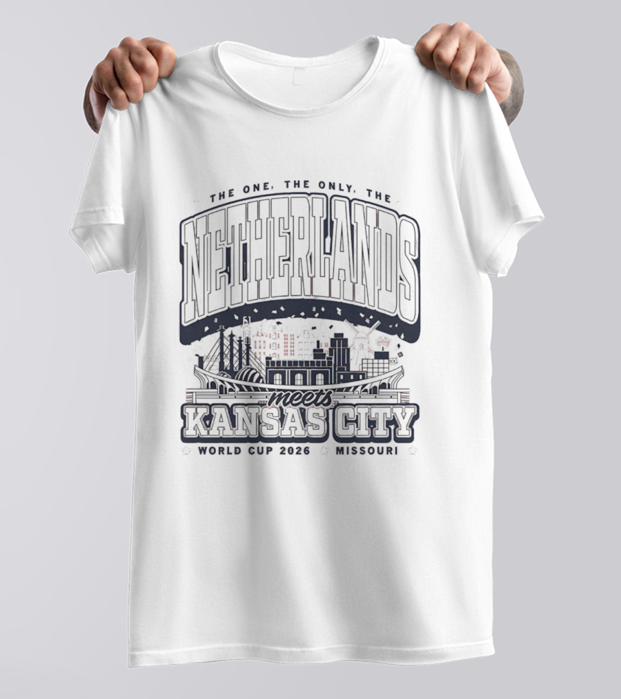 The Netherlands Meets Kansas City World Cup 2026 Missouri The One The Only T-Shirt