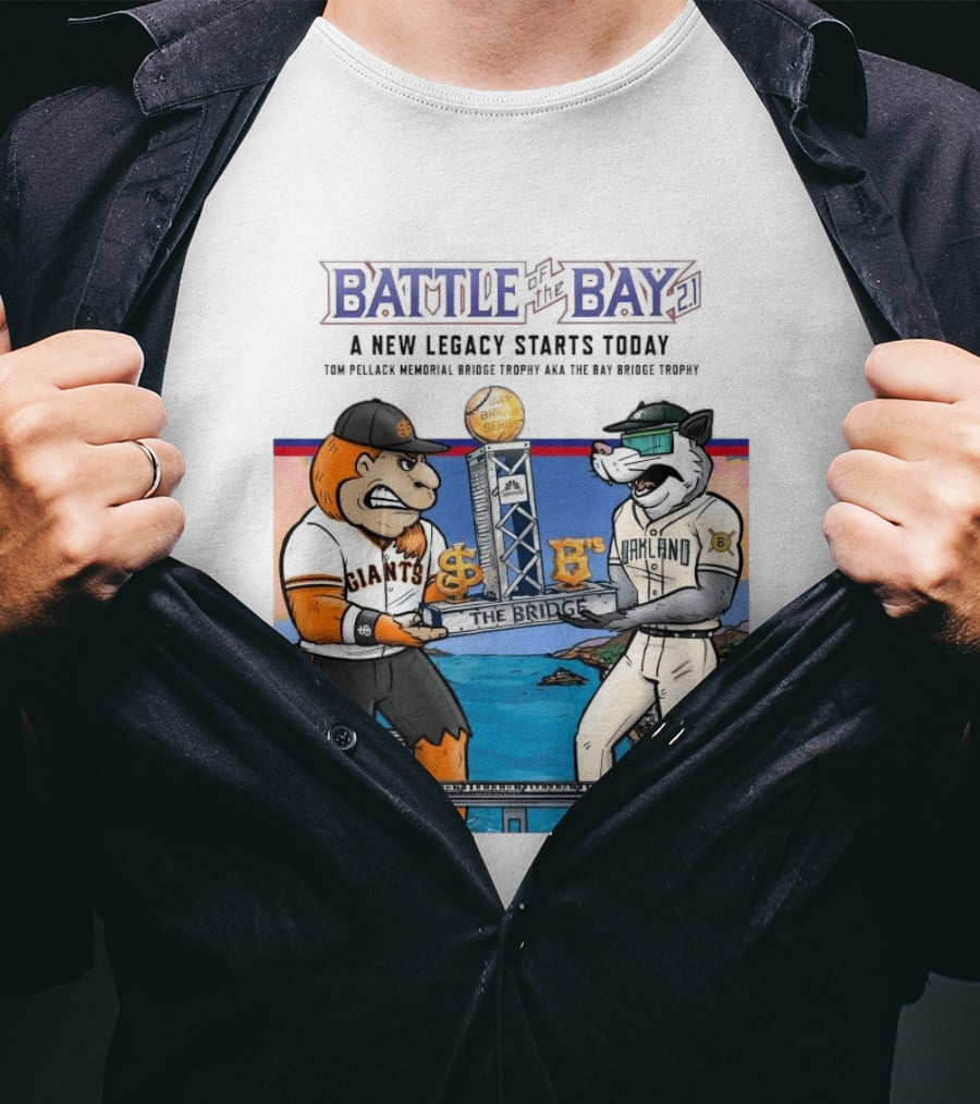 Battle Of The Bay Oakland Ballers Giants New Legacy Series The Bridge T-Shirt