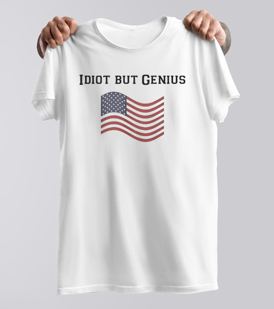 Idiot But Genius American Flag Wavy Red Blue Stripes T-Shirt