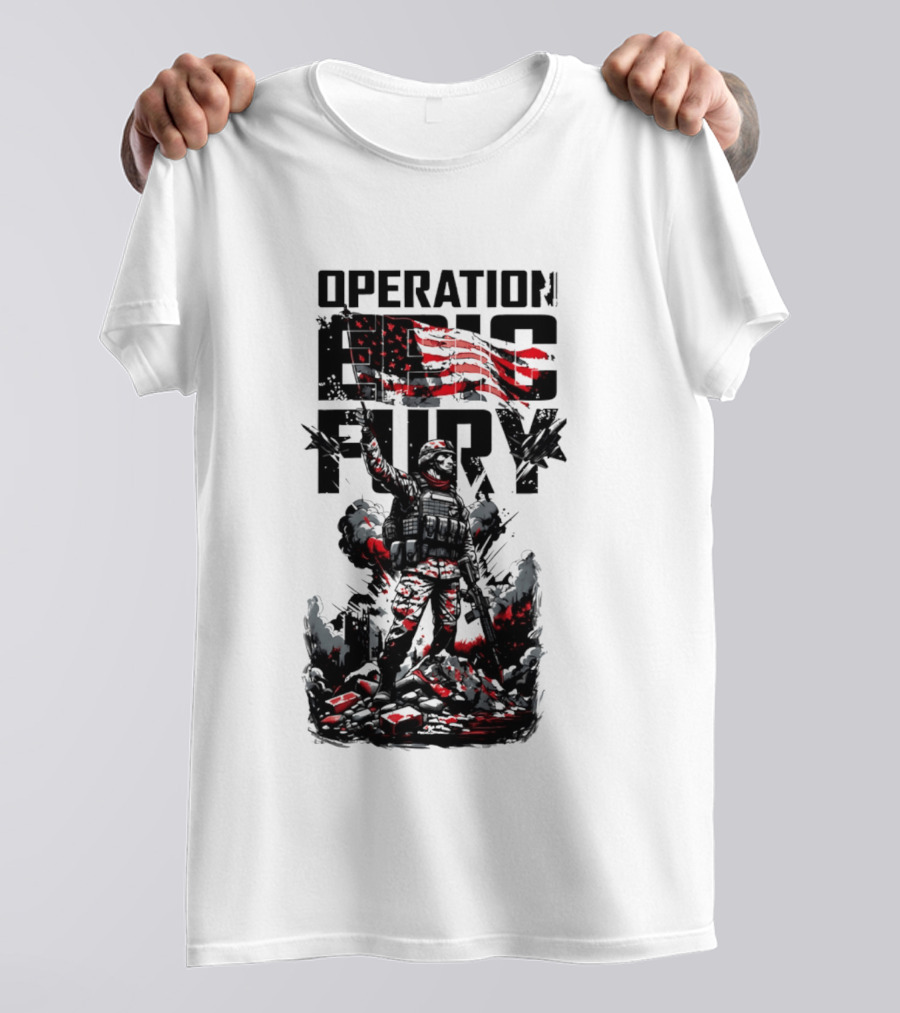 Operation Fury American Flag Soldier Warrior 2026 T-Shirt