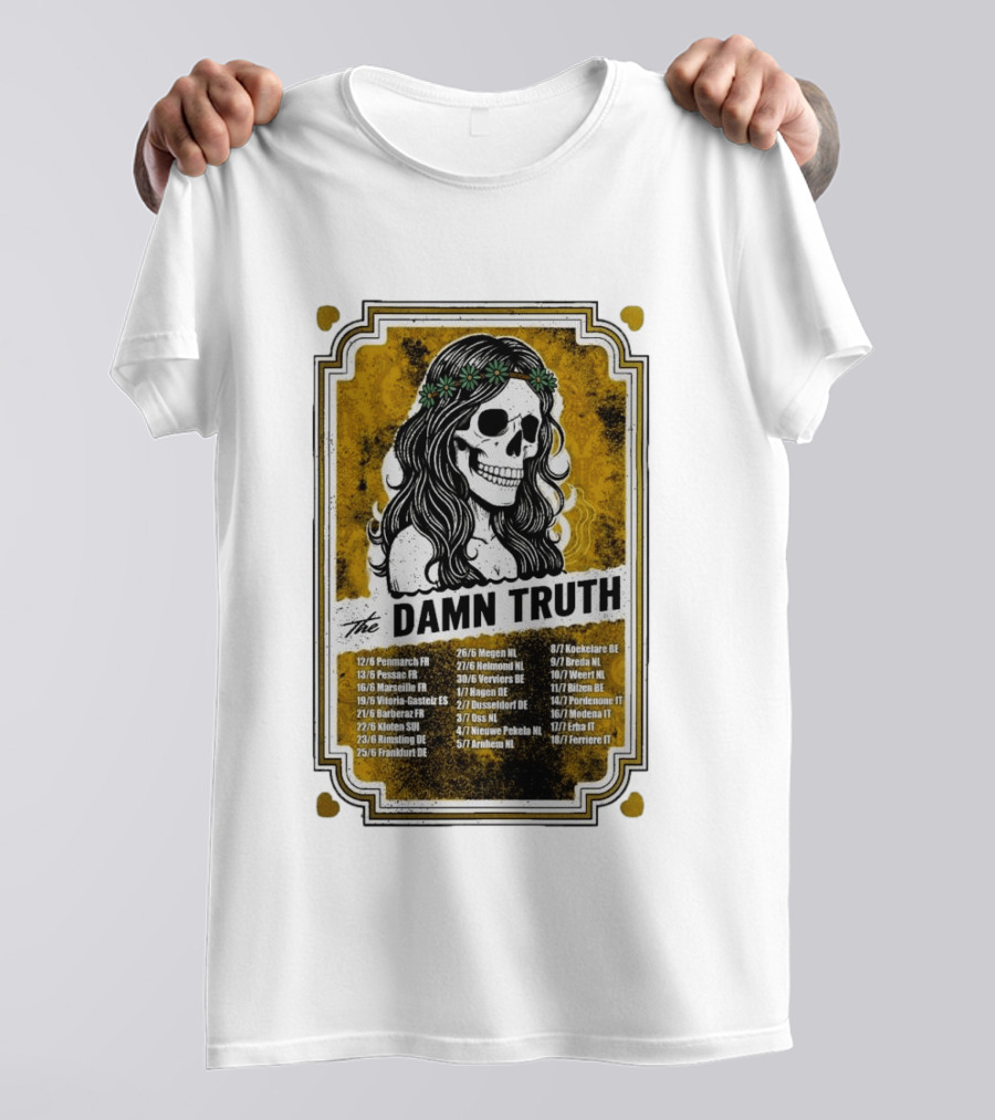 The Damn Truth 2026 European Tour Skull Art Dates France Germany Italy Belgium Netherlands T-Shirt
