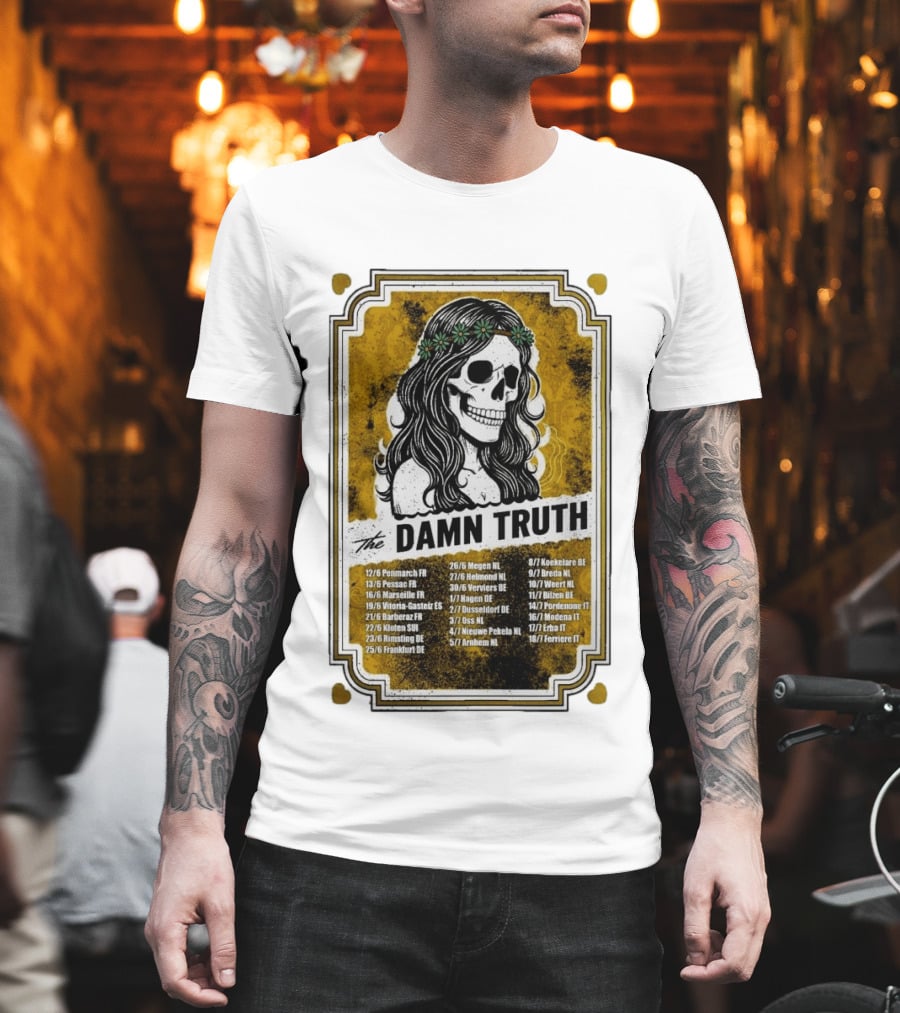 The Damn Truth 2026 European Tour Skull Art Dates France Germany Italy Belgium Netherlands T-Shirt